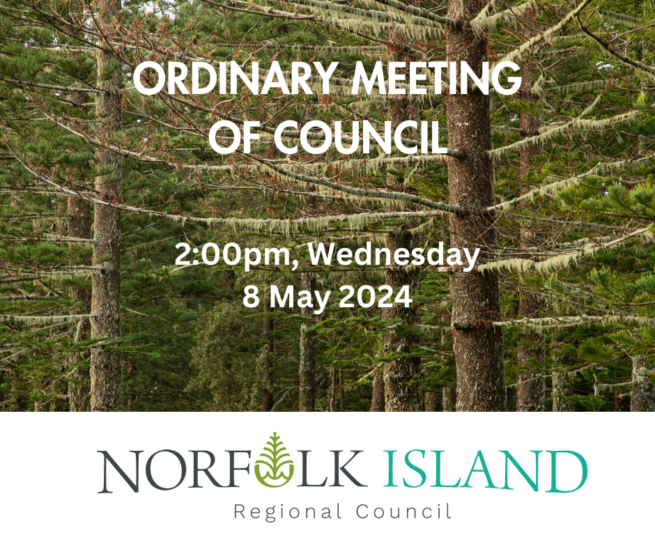 Notice of Ordinary Council Meeting – Norfolk Island Regional Council